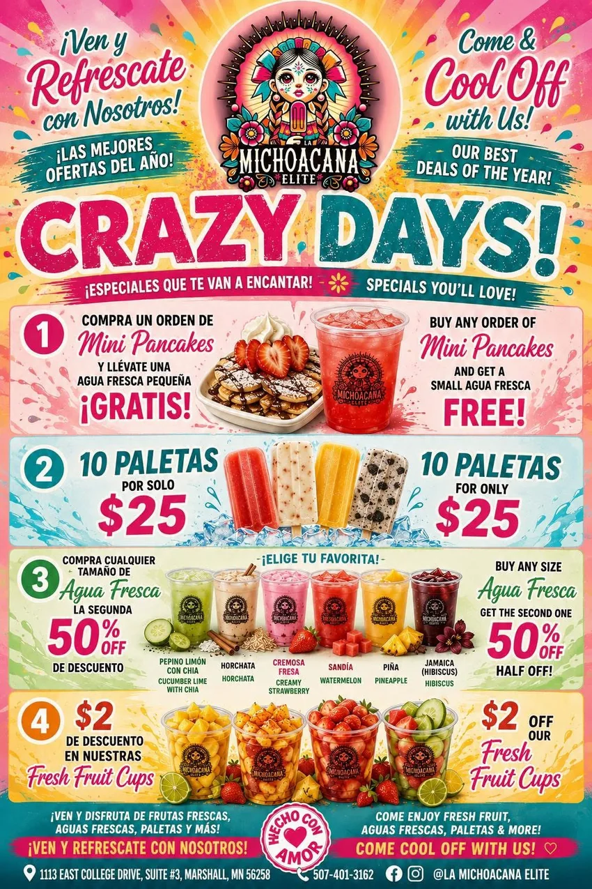 Crazy Days — our best deals of the year: free agua fresca with mini pancakes, 10 paletas for $25, 2nd agua fresca 50% off, $2 off fresh fruit cups